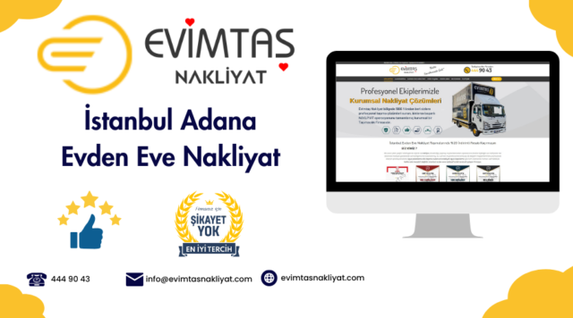 İstanbul Adana Evden Eve Nakliyat